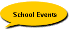 School Events
