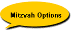 Mitzvah Options